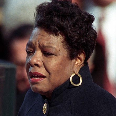 Maya Angelou